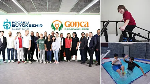 Kocaeli'den Türkiye'ye örnek: Gonca Engelsiz Yaşam Merkezi hizmete alındı