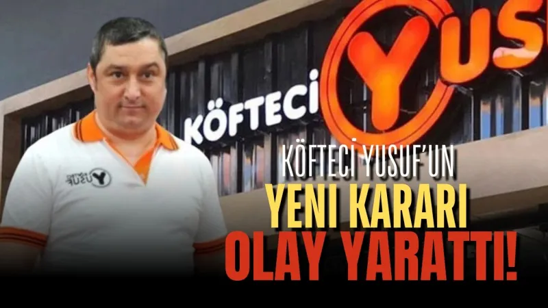 Köfteci Yusuf'tan Şok Karar! Evcil Hayvan Yasağı Tartışma Yarattı